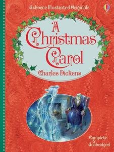Illustrated Originals, a Christmas Carol by Charles Dickens
