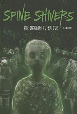 The Screaming Bridge