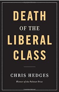 Death of the Liberal Class