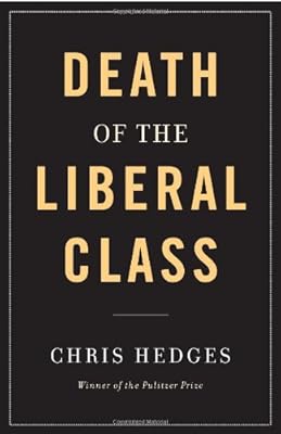 Death of the Liberal Class
