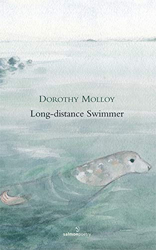 Long-distance Swimmer (Salmon Poetry) by Dorothy Molloy