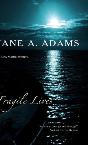 Fragile Lives (Rina Martin Mysteries) by Jane Adams 194 Aut Aut