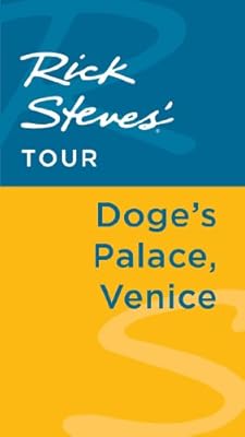 Rick Steves' Tour: Doge's Palace, Venice