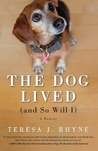 Dog Lived (and So Will I)