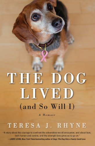 Dog Lived (and So Will I) by Brian Beker