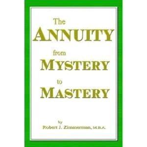 THE ANNUITY - FROM MYSTERY TO MASTERY