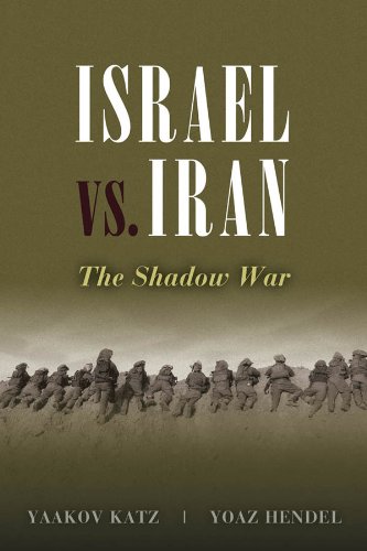 Israel vs. Iran by Yaakov Katz