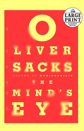 The Mind's Eye by Oliver Sacks
