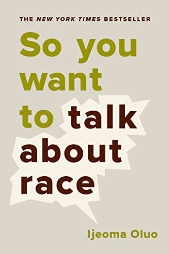 Algopix Similar Product 13 - So You Want to Talk About Race