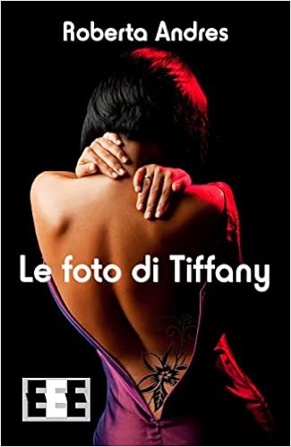 Roberta Andres - Le foto di Tiffany (2015)