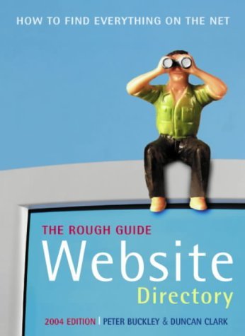 The Rough Guide to Website Directory by Angus J. Kennedy