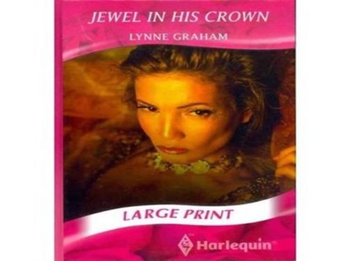 Jewel in His Crown by Lynne Graham