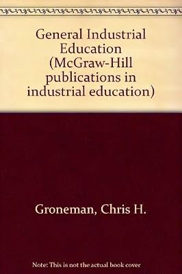 General industrial education (McGraw-Hill publications in industrial education)