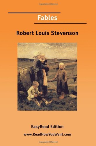 Fables by Robert Louis Stevenson