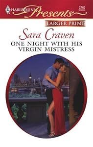 One Night With His Virgin Mistress by Sara Craven