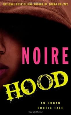 Hood: An Urban Erotic Tale