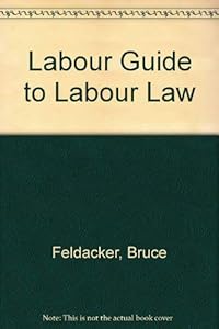 Labor Guide to Labor Law