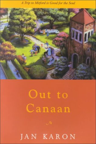 Out to Canaan (The Mitford Years, Book 4) by Jan Karon