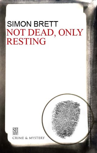 Not Dead, Only Resting (A Charles Paris Mystery) by Simon Brett