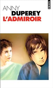 L'admiroir (French Edition)