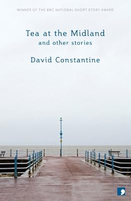 Tea at the Midland: And Other Stories