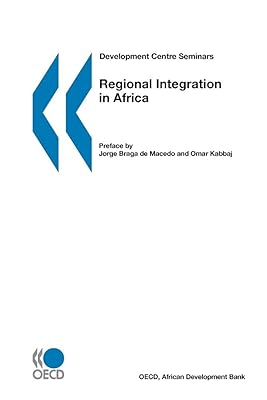 Development Centre Seminars Regional Integration in Africa