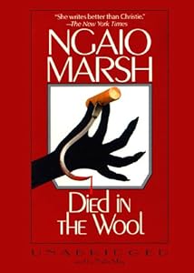 Died in the Wool (A Roderick Alleyn Mystery)(Library Edition) (Roderick Alleyn Mysteries)