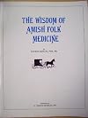 The Wisdom of Amish Folk Medicine