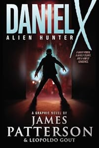Daniel X: Alien Hunter: A Graphic Novel