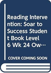 Soar to Success: Soar To Success Student Book Level 6 Wk 24 Owen and Mzee