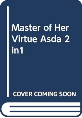 Master of Her Virtue Asda 2in1