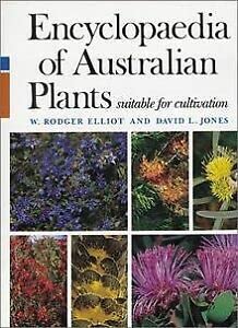 Encyclopaedia of Australian Plants: Volume 5 by W. Rodger Elliot