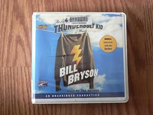 The Life and Times of the Thunderbolt Kid: A Memoir