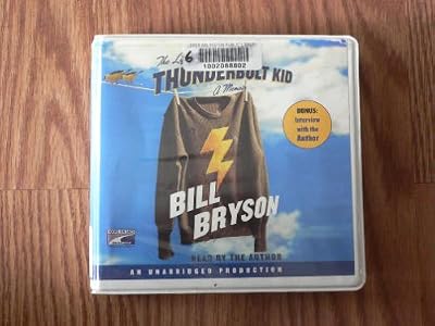 The Life and Times of the Thunderbolt Kid: A Memoir