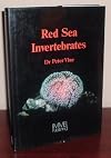 Red Sea Invertebrates by Peter Vine (1987-01-06)