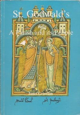 St. Godwald's: A Parish and Its People