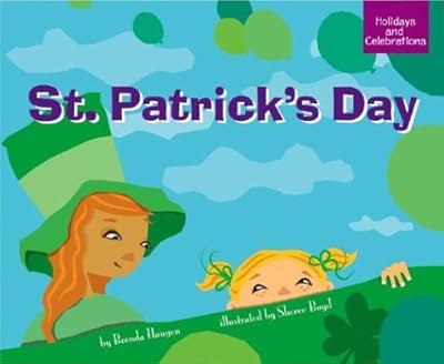 St. Patrick's Day (Holidays and Celebrations (Picture Window))