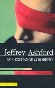 A Fair Exchange Is Robbery