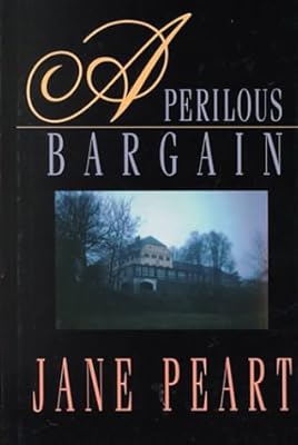 A Perilous Bargain (Edgecliffe Manor Mysteries #3)
