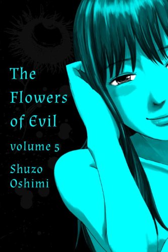 Flowers of Evil, Volume 5 by Shuzo Oshimi