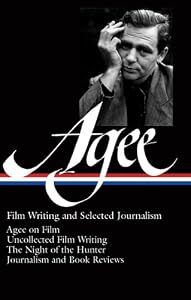 James Agee: Film Writing and Selected Journalism