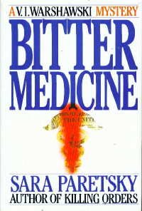 Bitter Medicine by Sara Paretsky