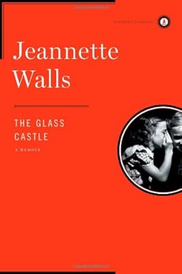 The Glass Castle: A Memoir