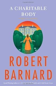 A Charitable Body: A Novel of Suspense