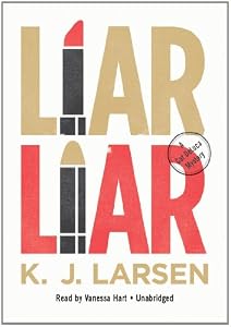 Liar, Liar (A Cat Deluca Mystery) (Library Edition) (Cat DeLuca Mysteries)