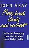 Mars und Venus neu verliebt - John Gray