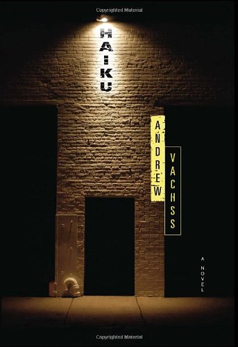 Haiku: A Novel by Andrew Vachss