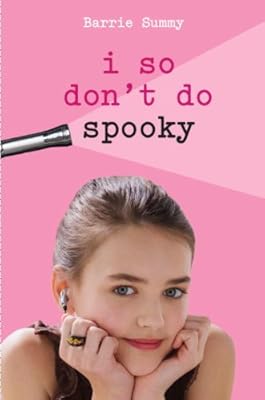 I So Don't Do Spooky (I So Don't Do...)