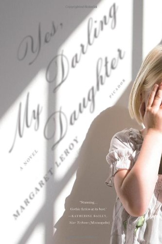Yes, My Darling Daughter: A Novel by Margaret Leroy