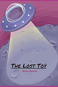 The Lost Toy by Kate Grove